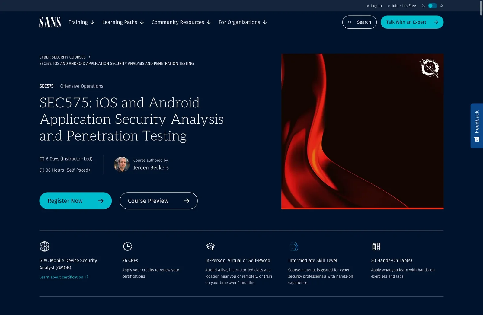 SEC575: iOS and Android Application Security Analysis and Penetration Testing / Source: https://www.sans.org/cyber security courses/ios android application security analysis penetration testing